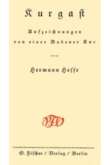 Kurgast: Aufzeichnungen von einer Badener Kur