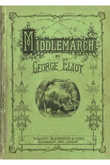 Middlemarch by George Eliot