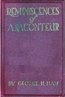 Reminiscences of a Raconteur, Between the ’40s and the ’20s