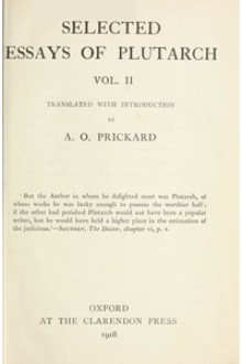 Selected Essays of Plutarch, Vol. II.