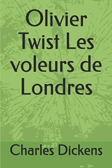 Olivier Twist: Les voleurs de Londres