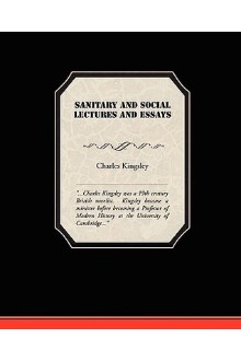 Sanitary and Social Lectures and Essays
