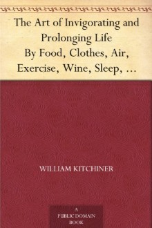 The Art of Invigorating and Prolonging Life