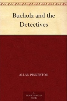 Bucholz and the Detectives