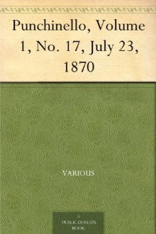 Punchinello, Volume 1, No. 17, July 23, 1870
