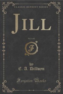 Jill, Vol. 1 (of 2)