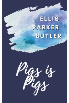 Pigs is Pigs