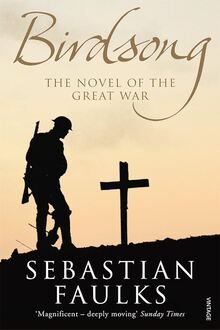 Birdsong by Sebastian Faulks